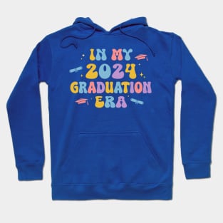 In My 2024 Graduation Era Hoodie